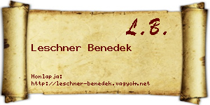 Leschner Benedek névjegykártya